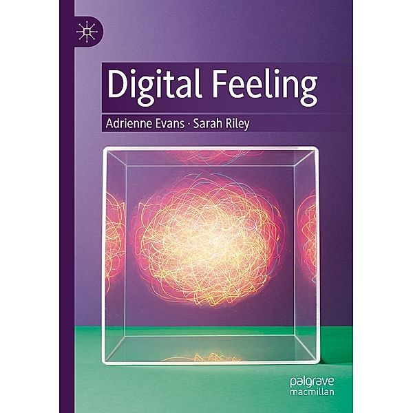 Digital Feeling / Progress in Mathematics, Adrienne Evans, Sarah Riley