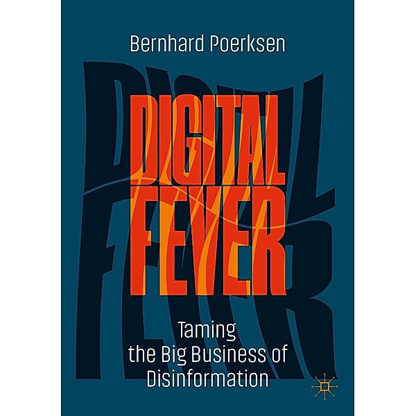 Digital Fever / Progress in Mathematics, Bernhard Poerksen