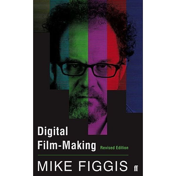 Digital Film-making, Mike Figgis
