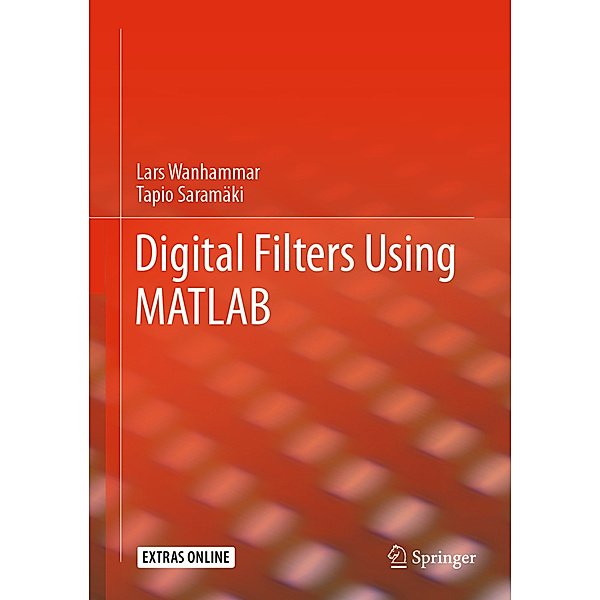 Digital Filters Using MATLAB, Lars Wanhammar, Tapio Saramäki