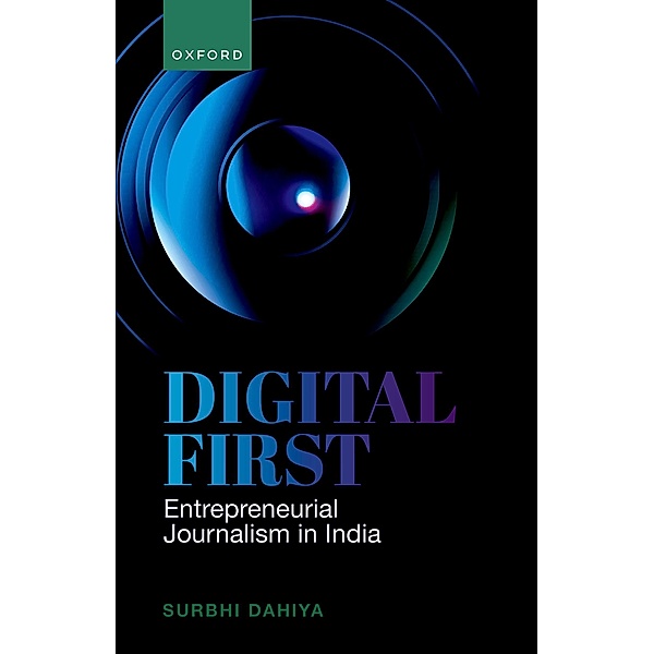Digital First, Surbhi Dahiya