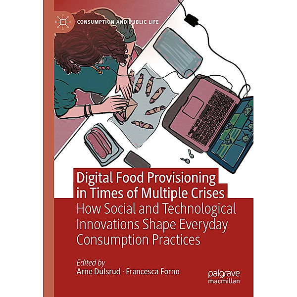 Digital Food Provisioning in Times of Multiple Crises