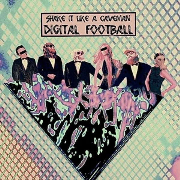 Digital Football (Vinyl), Shake It Like A Caveman