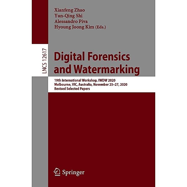 Digital Forensics and Watermarking / Lecture Notes in Computer Science Bd.12617