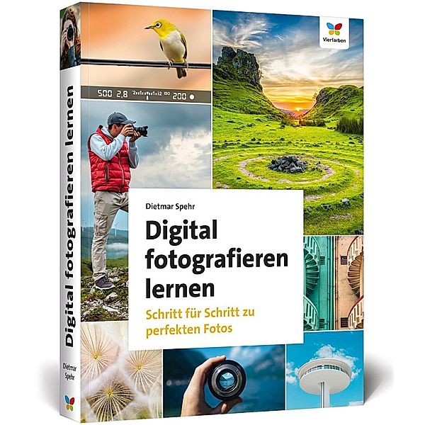 Digital fotografieren lernen, Dietmar Spehr