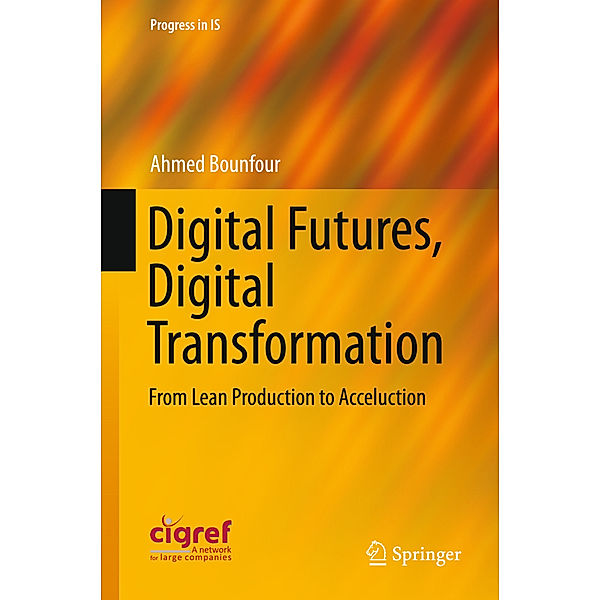 Digital Futures, Digital Transformation, Ahmed Bounfour