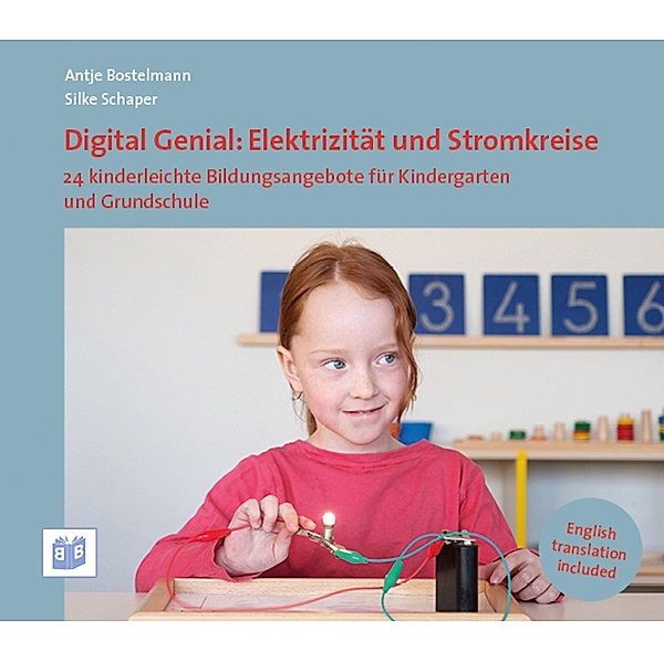 Digital Genial: Elektrizität und Stromkreise / Digital Genial Bd.2, Antje Bostelmann, Silke Schaper