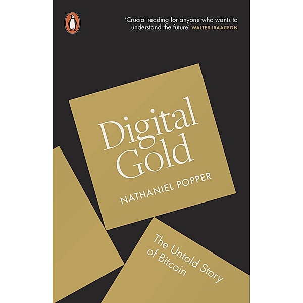 Digital Gold, Nathaniel Popper