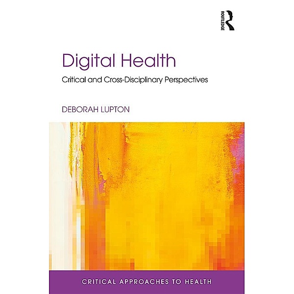 Digital Health, Deborah Lupton