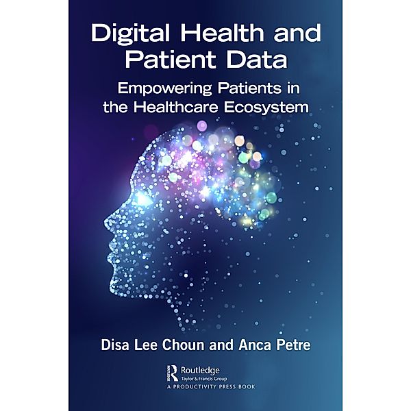 Digital Health and Patient Data, Disa Choun, Anca Petre