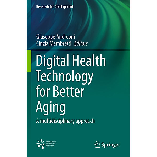 Digital Health Technology for Better Aging