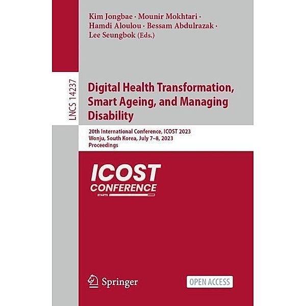 Digital Health Transformation, Smart Ageing, and Managing Disability