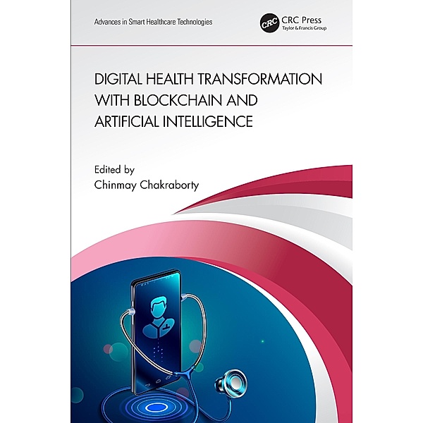 Digital Health Transformation with Blockchain and Artificial Intelligence