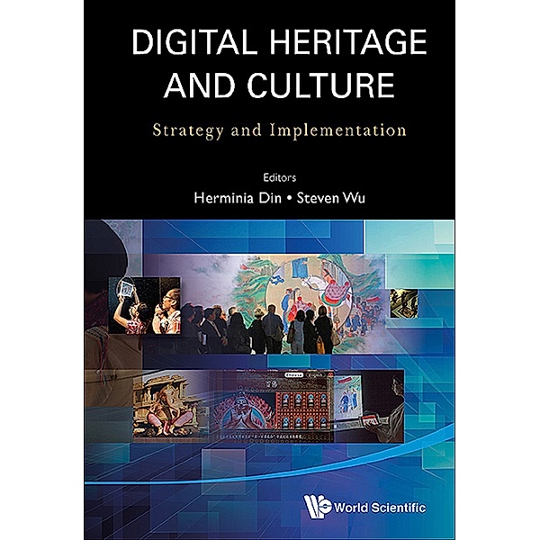 Digital Heritage And Culture: Strategy And Implementation