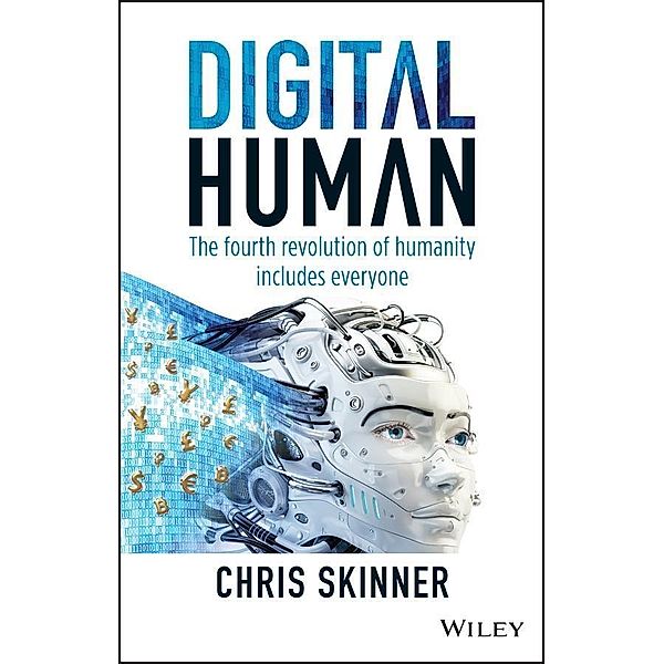 Digital Human, Chris Skinner