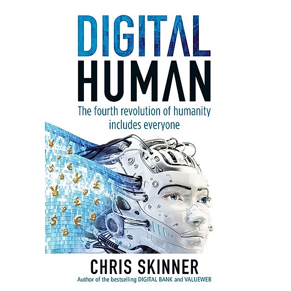 Digital Human, Chris Skinner