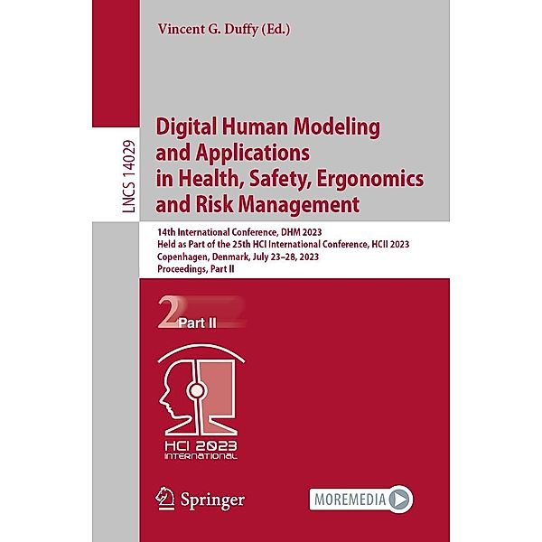Digital Human Modeling and Applications in Health, Safety, Ergonomics and Risk Management / Lecture Notes in Computer Science Bd.14029