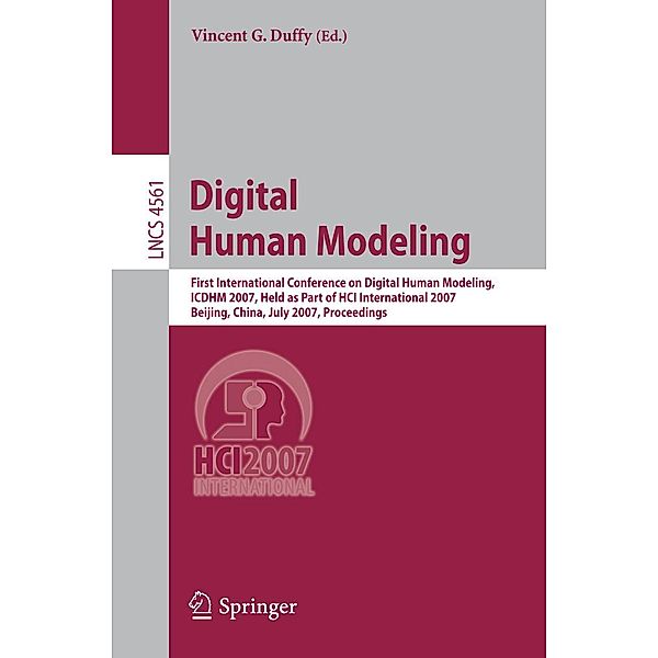 Digital Human Modeling / Lecture Notes in Computer Science Bd.4561