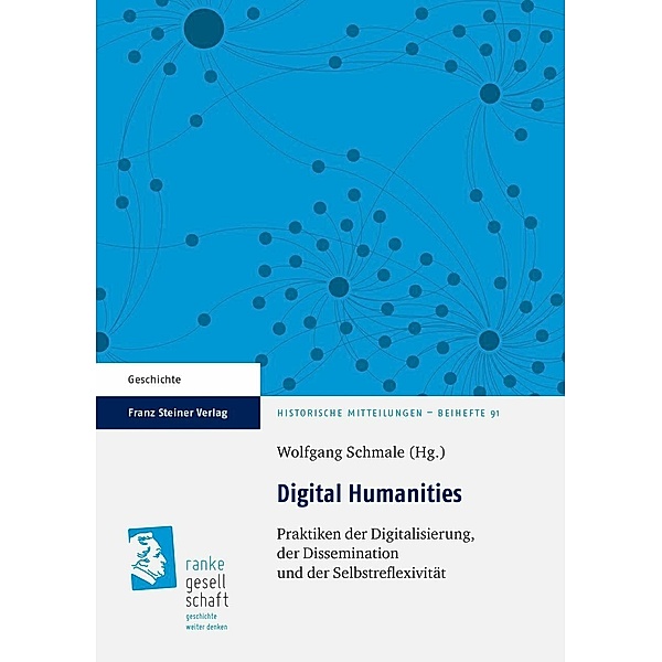 Digital Humanities, Wolfgang Schmale