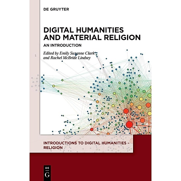 Digital Humanities and Material Religion
