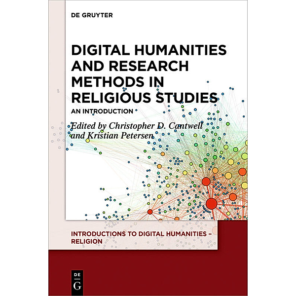Digital Humanities and Research Methods in Religious Studies