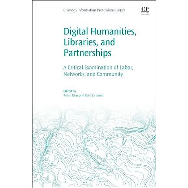 Digital Humanities, Libraries, and Partnerships