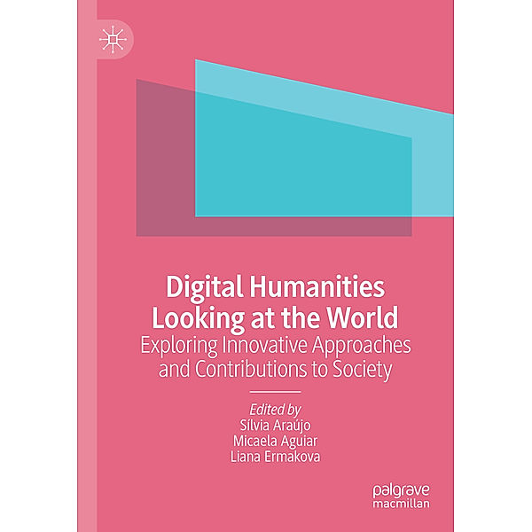 Digital Humanities Looking at the World