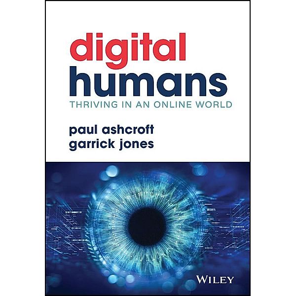 Digital Humans, Paul Ashcroft, Garrick Jones