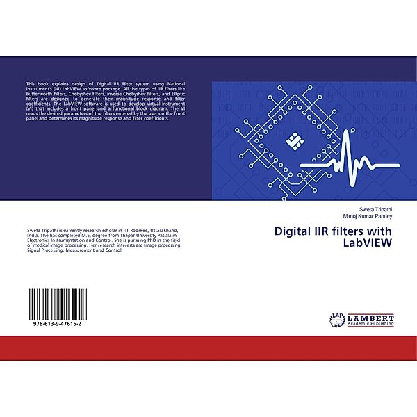 Digital IIR filters with LabVIEW, Sweta Tripathi, Manoj Kumar Pandey