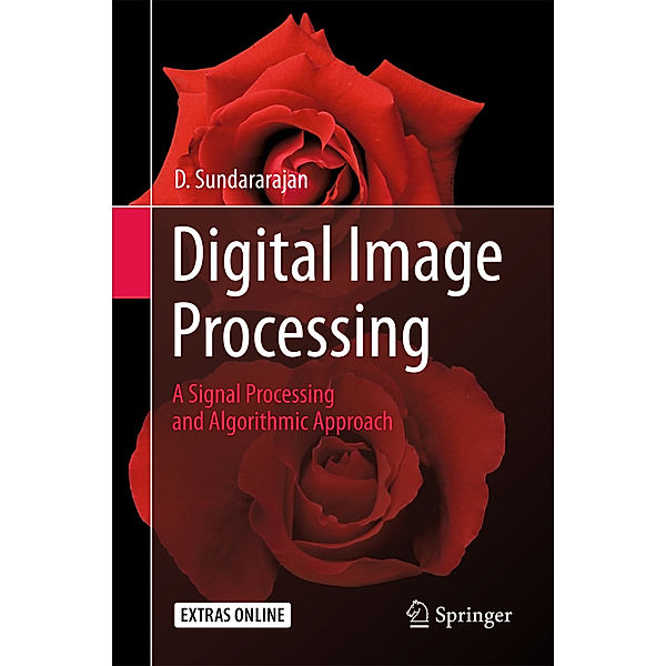 Digital Image Processing, D. Sundararajan