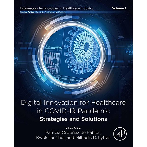 Digital Innovation for Healthcare in COVID-19 Pandemic: Strategies and Solutions