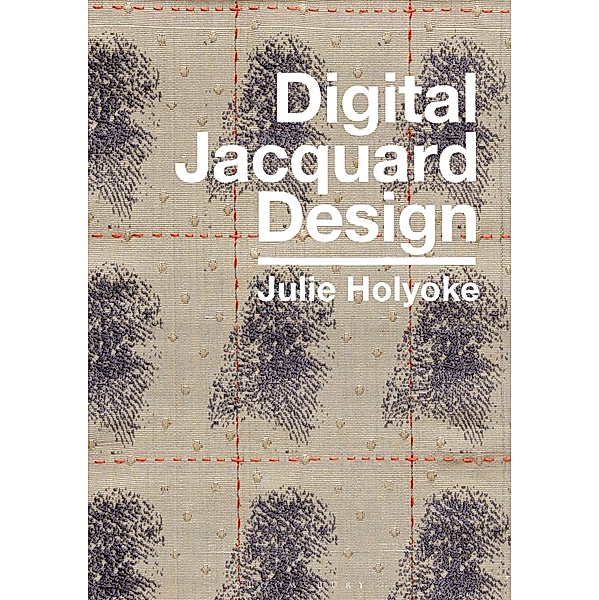 Digital Jacquard Design, Julie Holyoke