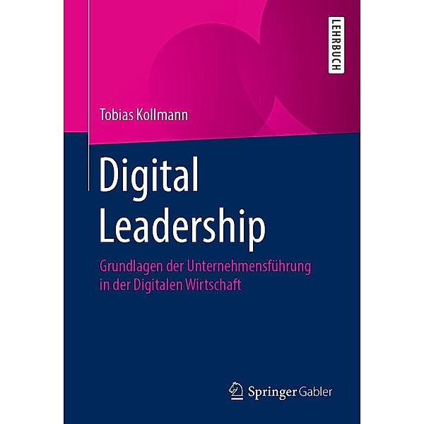 Digital Leadership, Tobias Kollmann