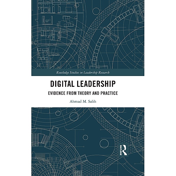 Digital Leadership, Ahmad M. Salih