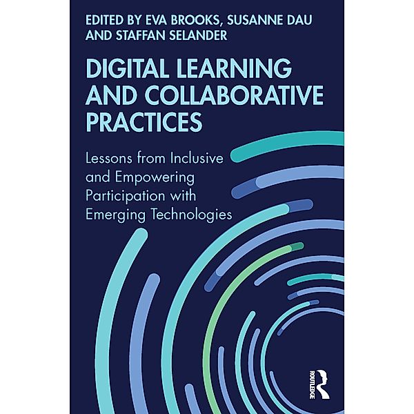 Digital Learning and Collaborative Practices