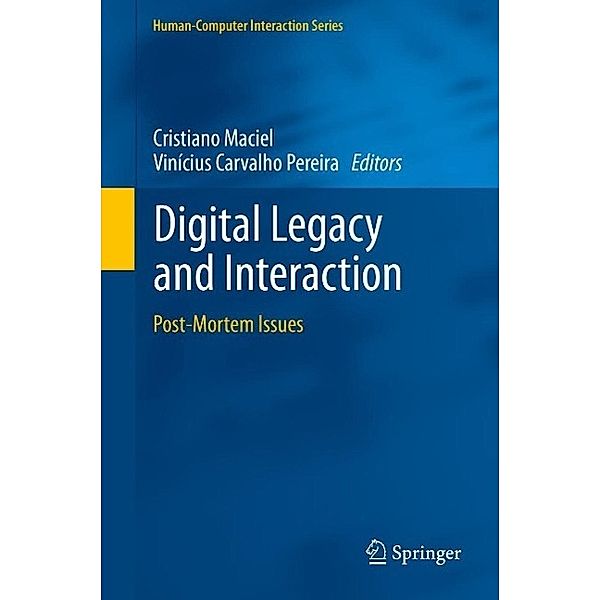 Digital Legacy and Interaction / Human-Computer Interaction Series