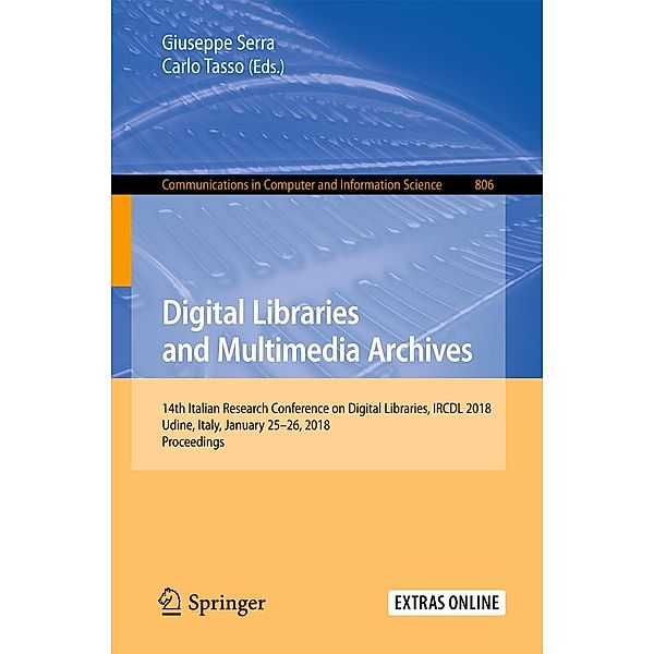 Digital Libraries and Multimedia Archives / Communications in Computer and Information Science Bd.806