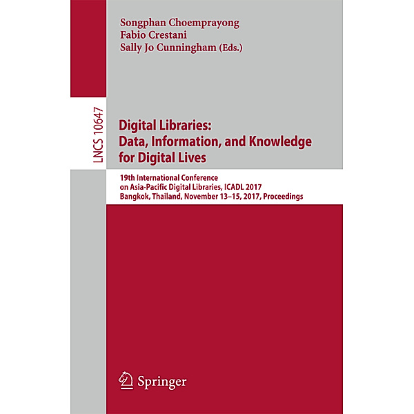 Digital Libraries: Data, Information, and Knowledge for Digital Lives