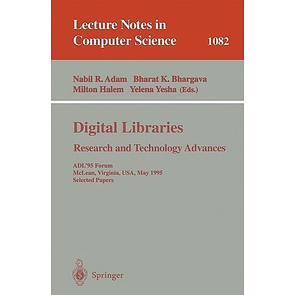 Digital Libraries. Research and Technology Advances