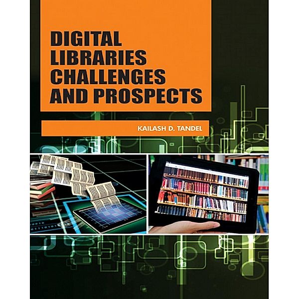 Digital Library Challenges And Prospects, Kailash D. Tandel
