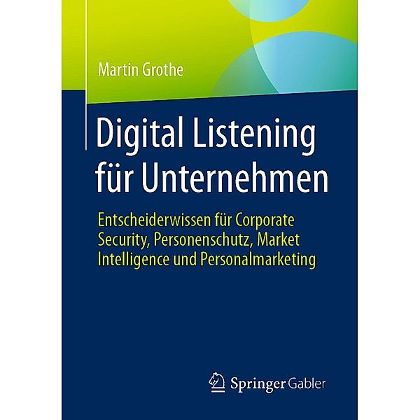 Digital Listening für Unternehmen, Martin Grothe