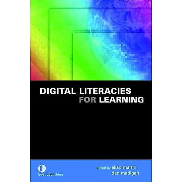 Digital Literacies for Learning