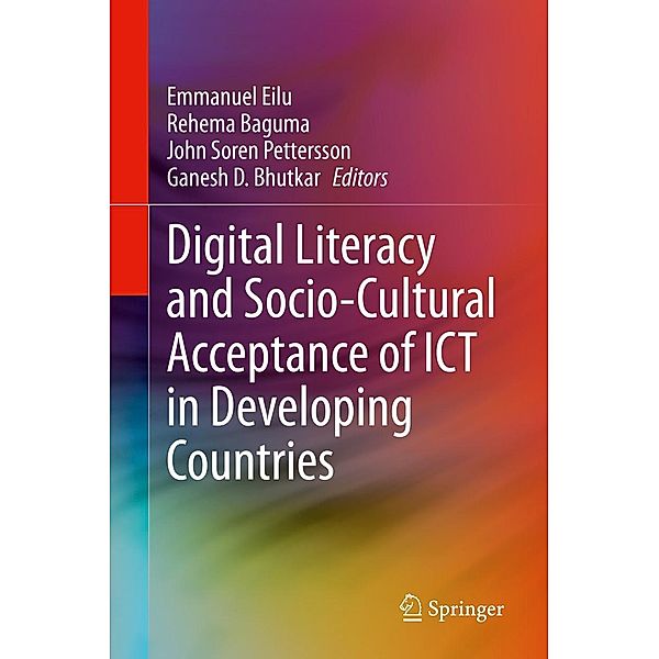 Digital Literacy and Socio-Cultural Acceptance of ICT in Developing Countries