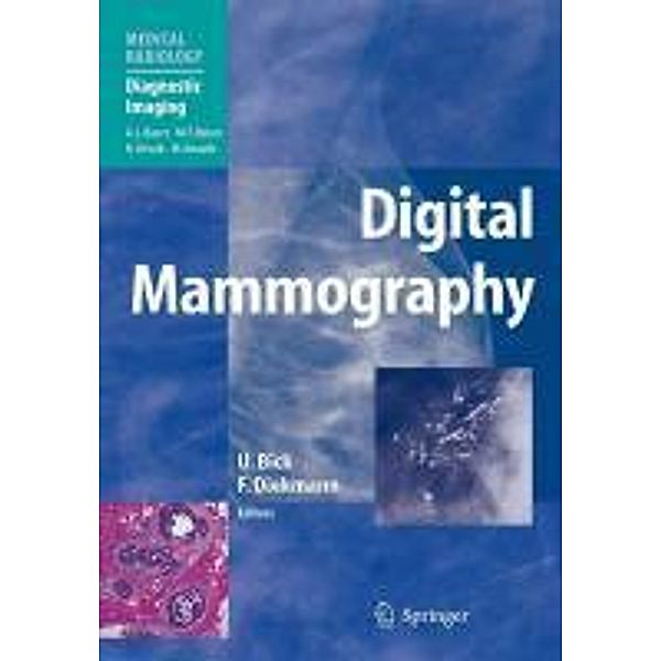 Digital Mammography / Medical Radiology