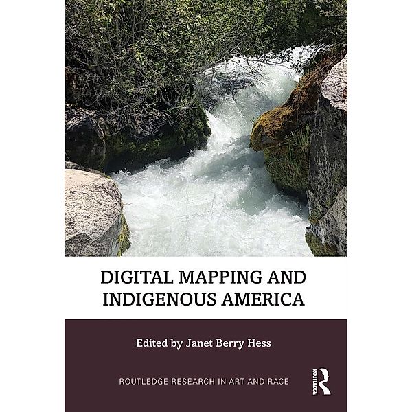 Digital Mapping and Indigenous America