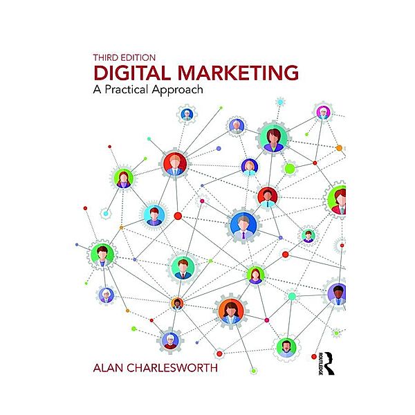 Digital Marketing, Alan Charlesworth