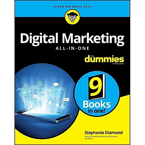 Digital Marketing All-in-One For Dummies, Stephanie Diamond