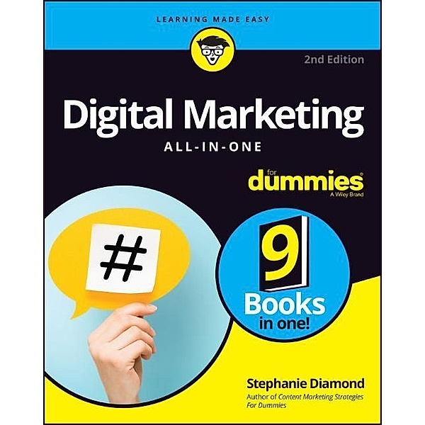 Digital Marketing All-In-One For Dummies, Stephanie Diamond