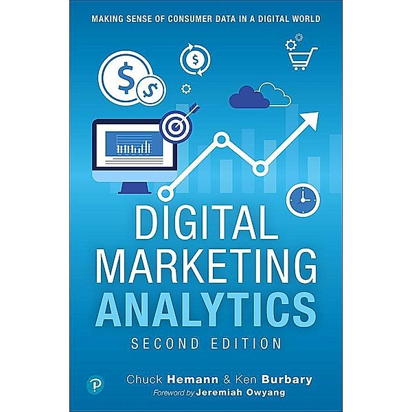 Digital Marketing Analytics, Chuck Hemann, Ken Burbary