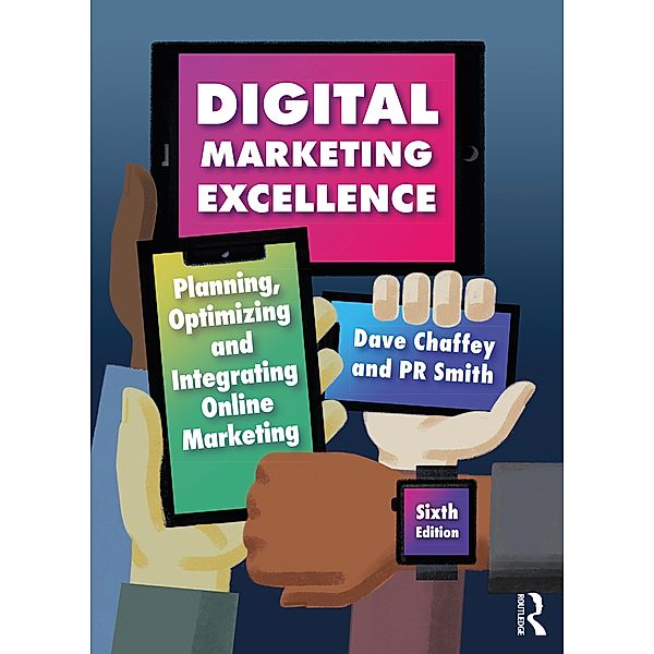 Digital Marketing Excellence, Dave Chaffey, Pr Smith